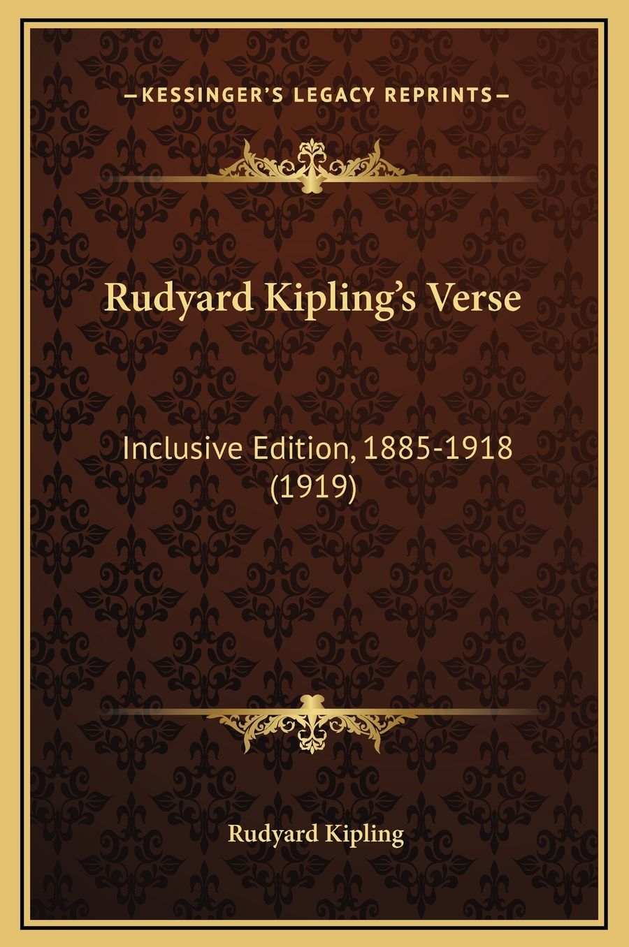Rudyard Kipling's Verse: Inclusive Edition, 1885-1918 (1919)