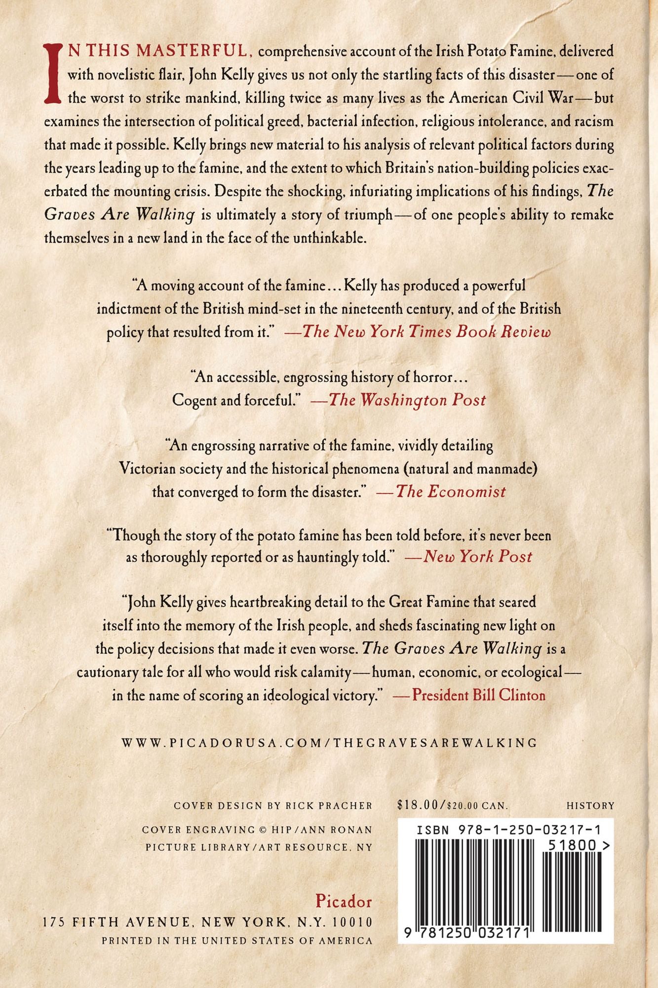 The Graves Are Walking: The Great Famine and the Saga of the Irish People
