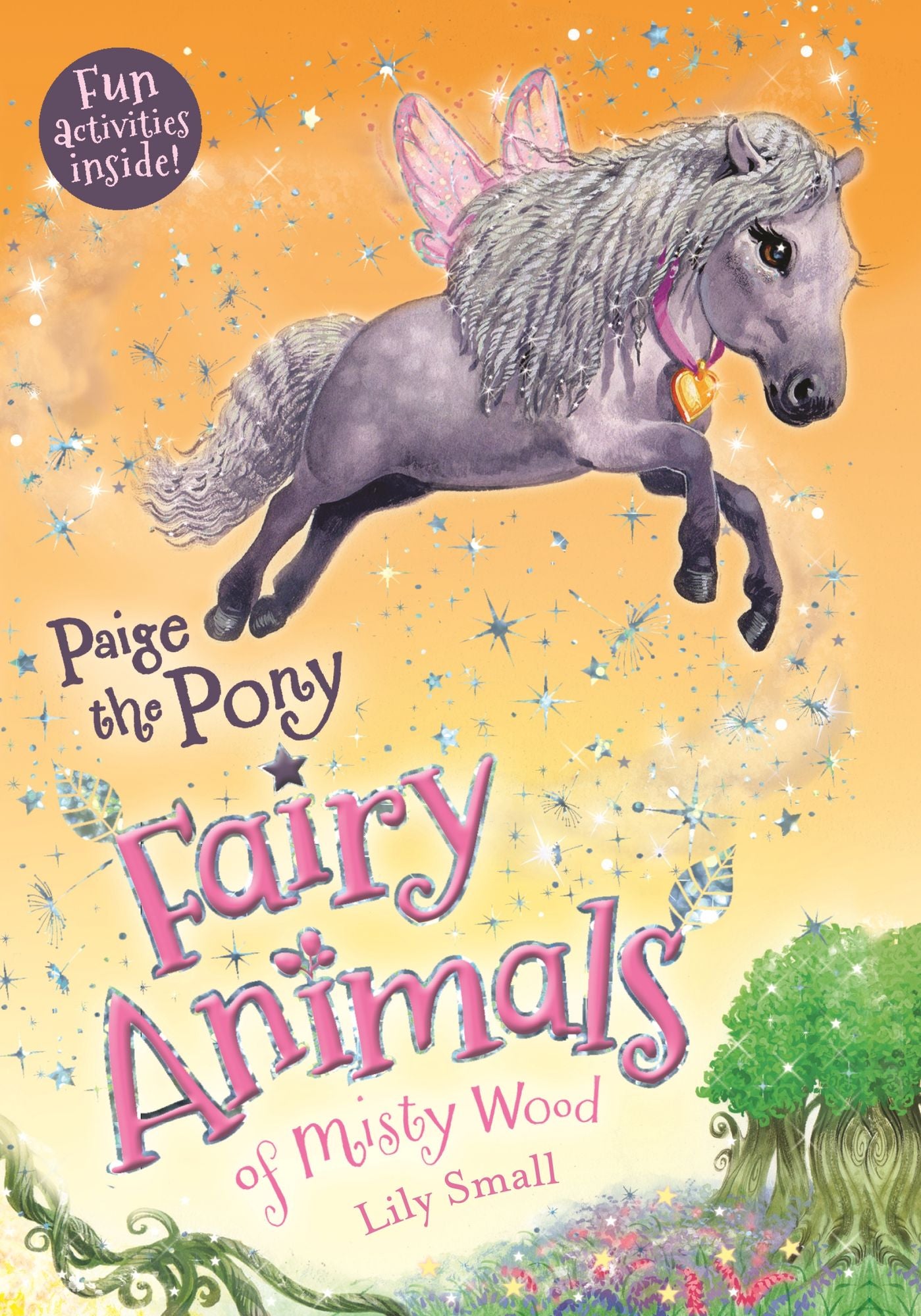 Paige the Pony (Fairy Animals of Misty Wood Series)