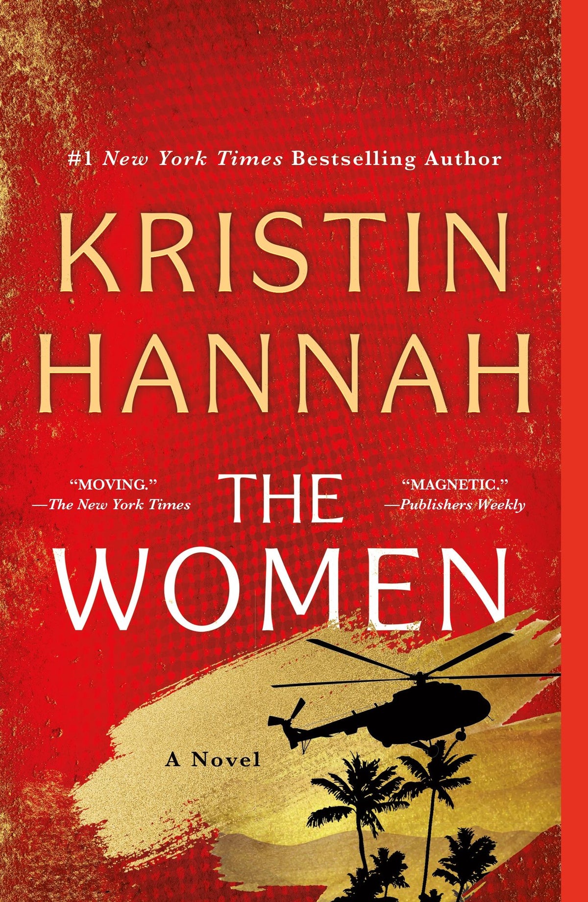 The Women: A Novel