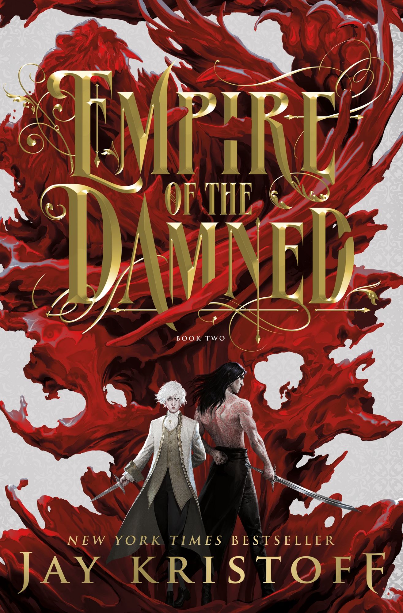Empire of the Damned (Empire of the Vampire Book Two)