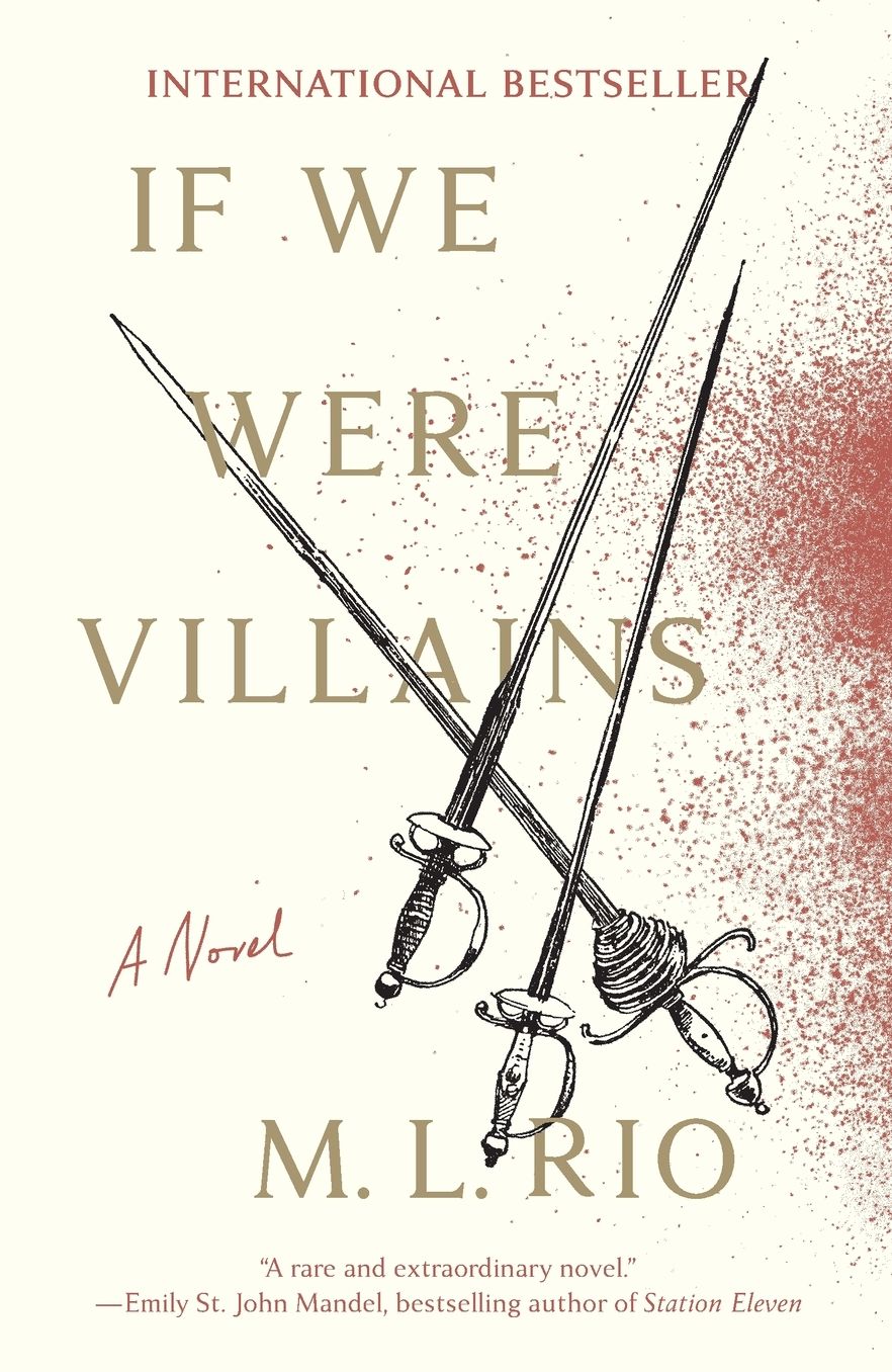 If We Were Villains: A Novel