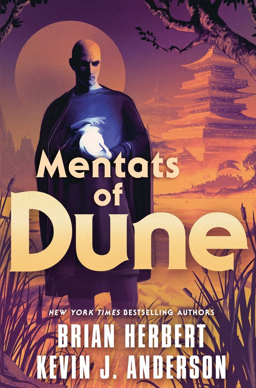 Mentats of Dune (Schools of Dune Series #2)