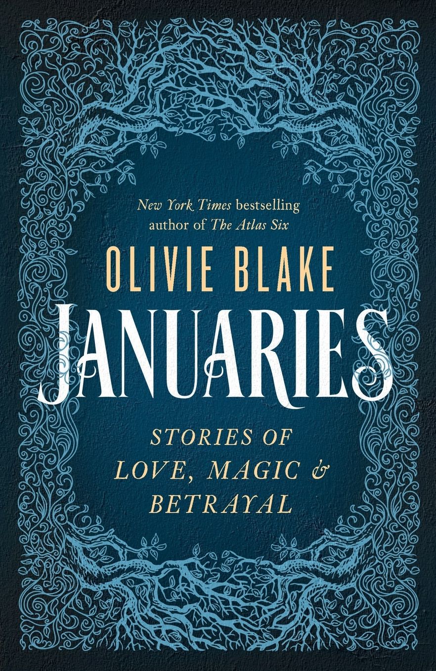 Januaries: Stories of Love, Magic & Betrayal