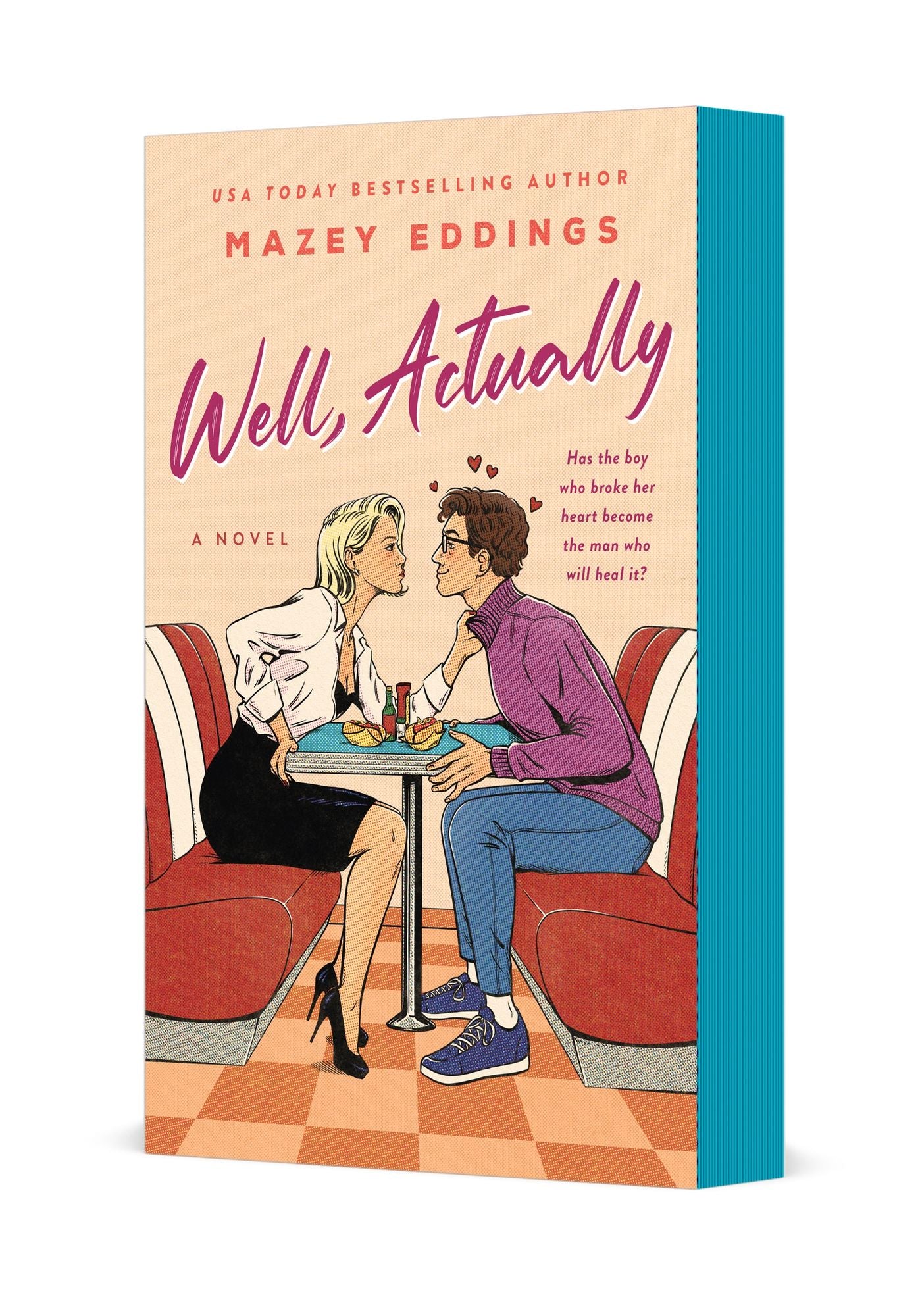 Well, Actually: A Novel