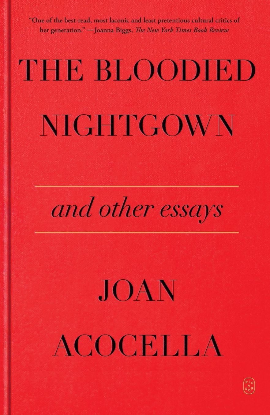The Bloodied Nightgown and Other Essays