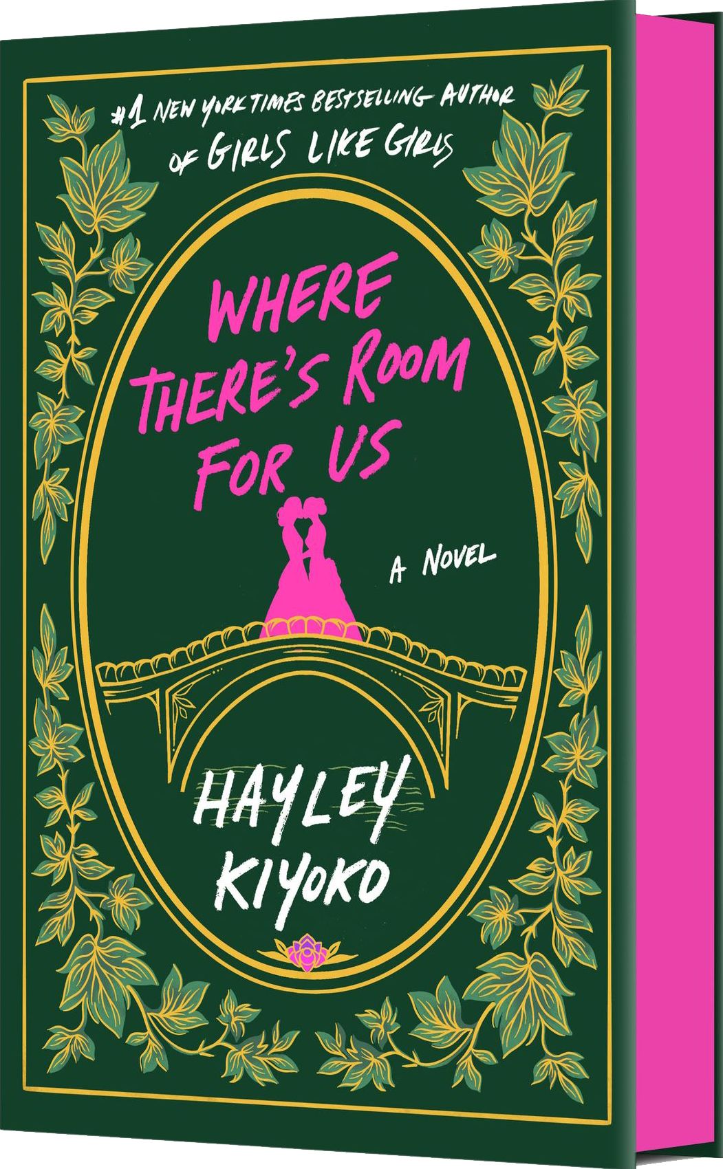 Where There's Room for Us: A Novel