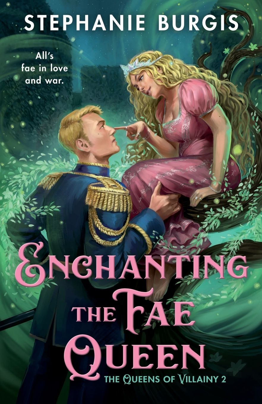 Enchanting the Fae Queen
