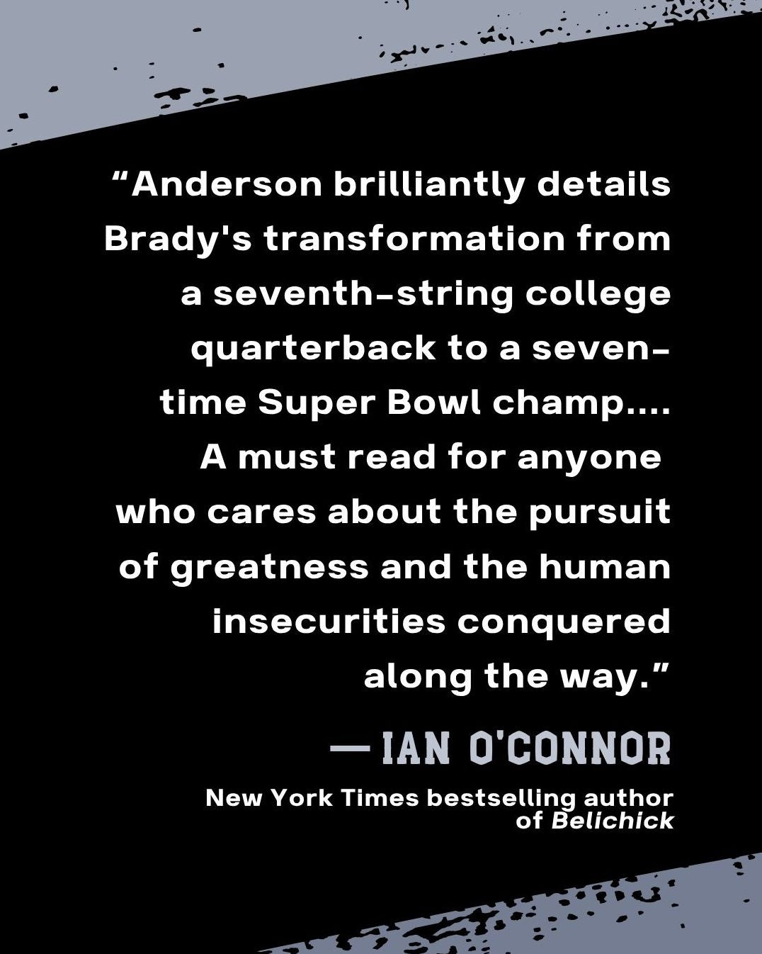 Brady: An American Story and the Price of Greatness
