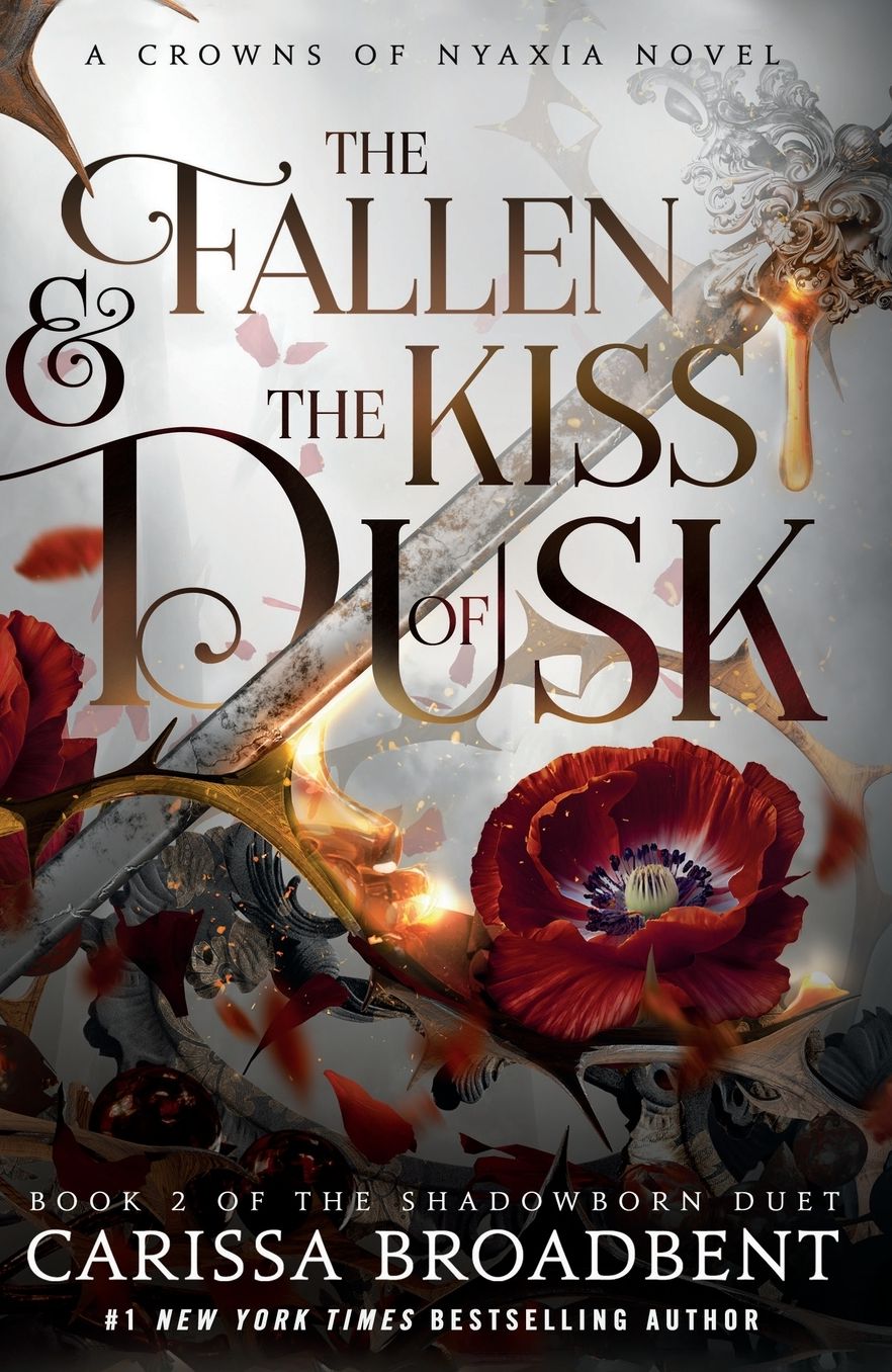 The Fallen and the Kiss of Dusk: The Shadowborn Duet, Book Two (Crowns of Nyaxia Series #4)