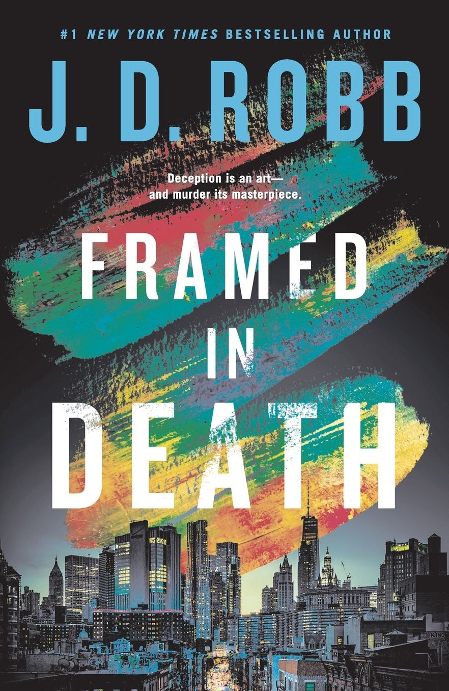 Framed in Death (In Death Series #61)