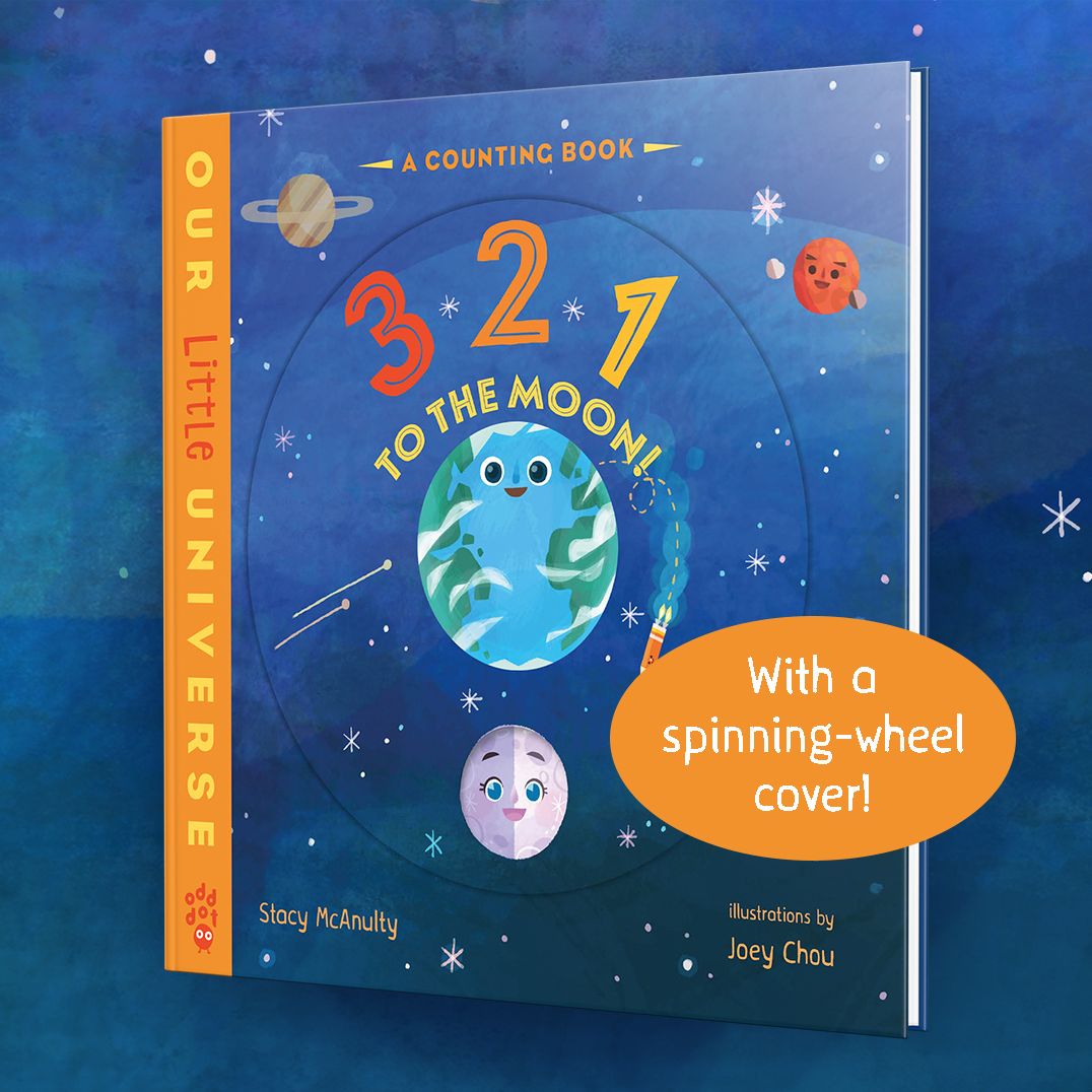 3 2 1 to the Moon!: A Counting Book with Orbiting Moon Cover
