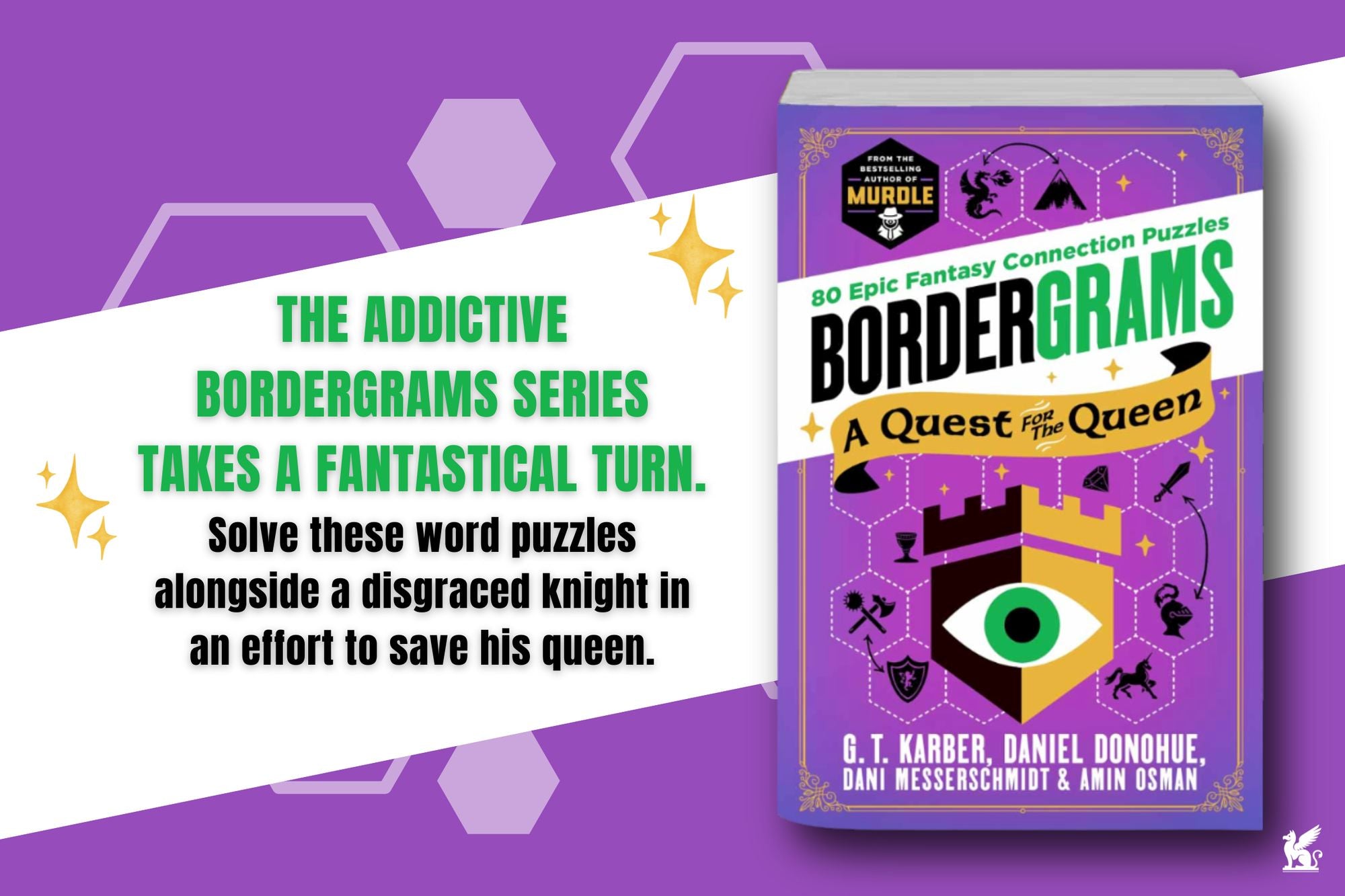 Bordergrams: A Quest for the Queen: 80 Epic Fantasy Connection Puzzles from the Bestselling Author of Murdle