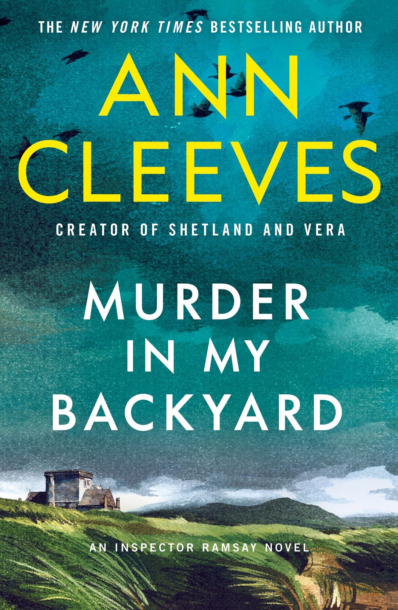 Murder in My Backyard: An Inspector Ramsay Novel