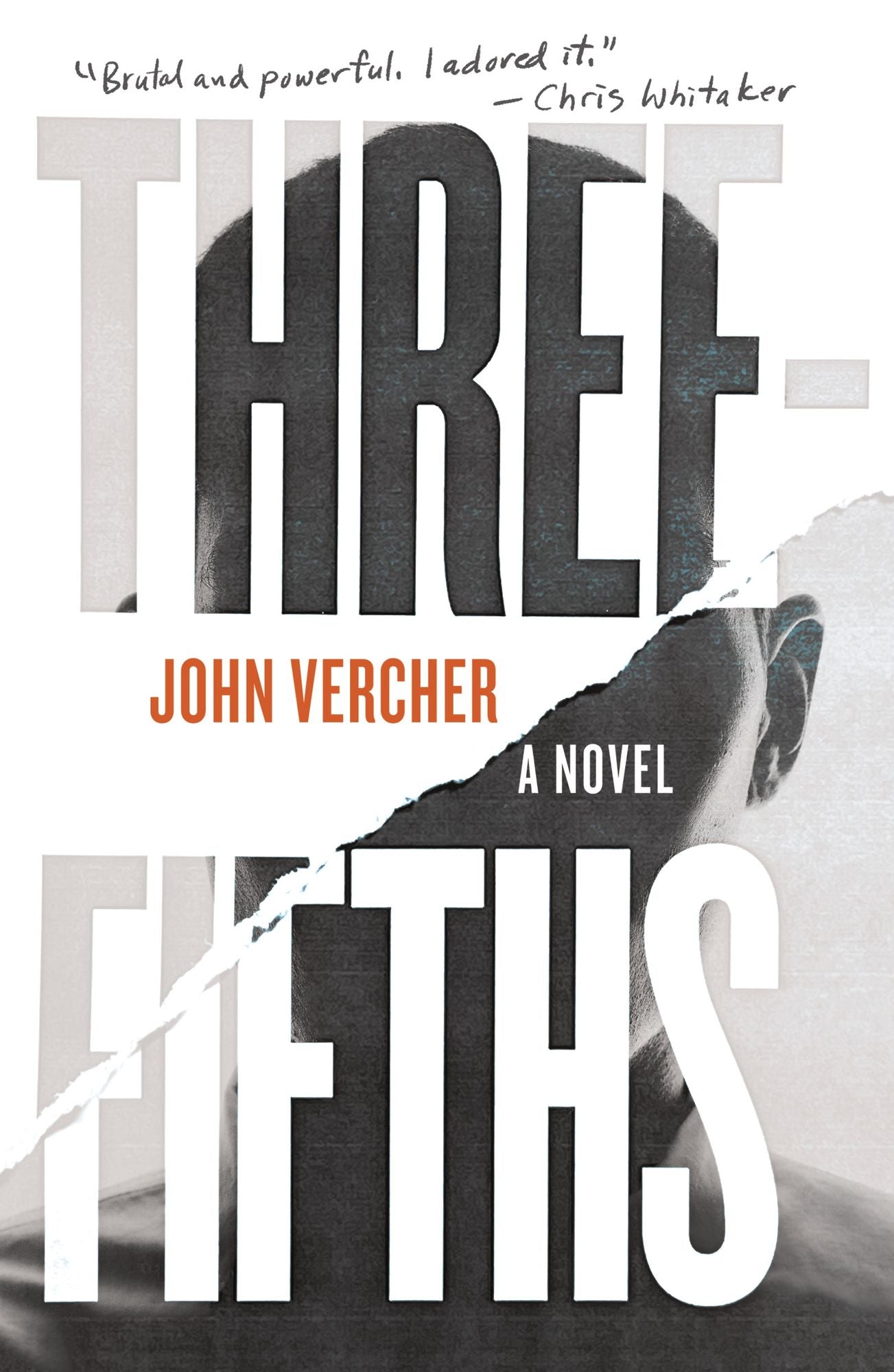 Three-Fifths: A Novel