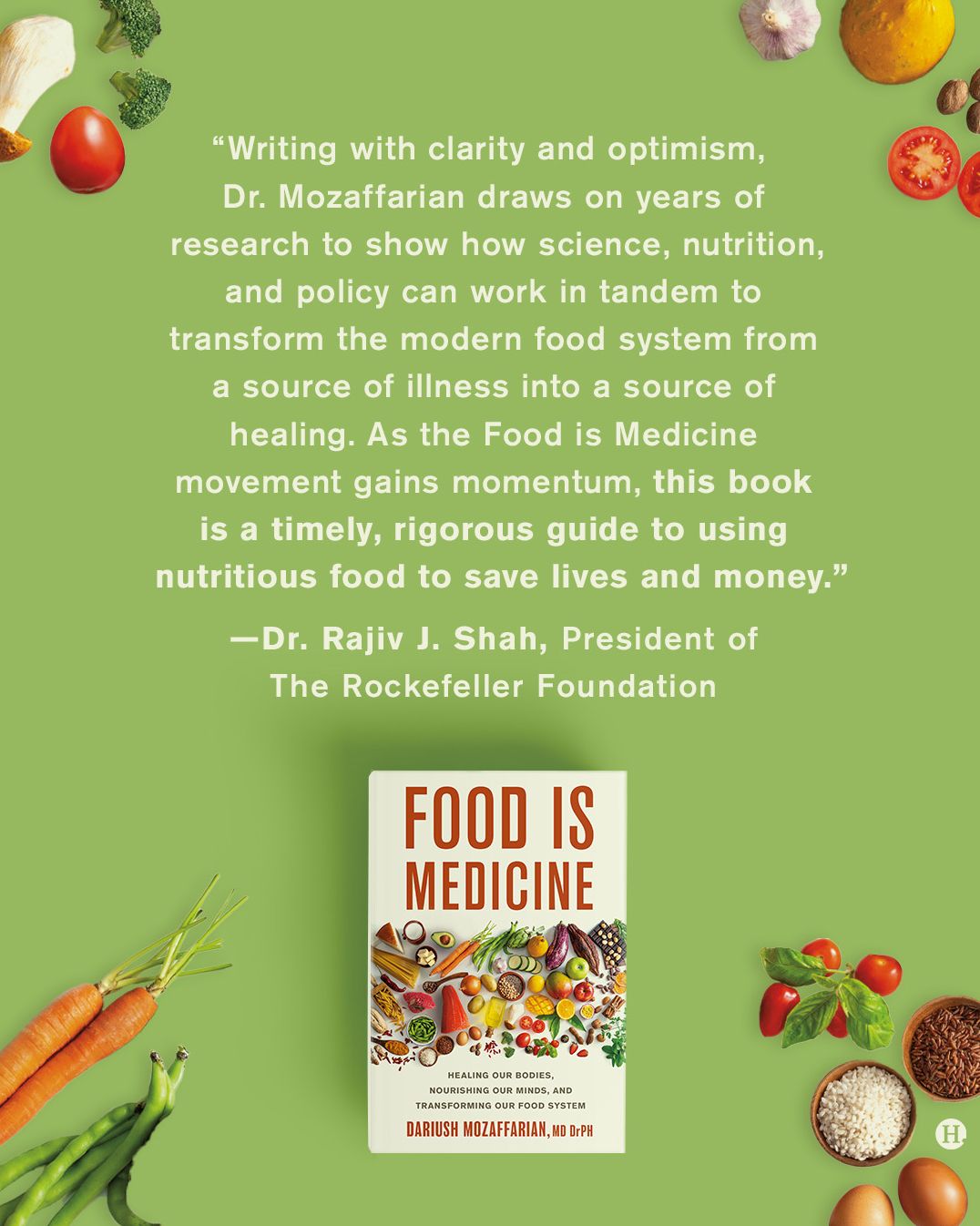 Food Is Medicine: Healing Our Bodies, Nourishing Our Minds, and Transforming Our Food System