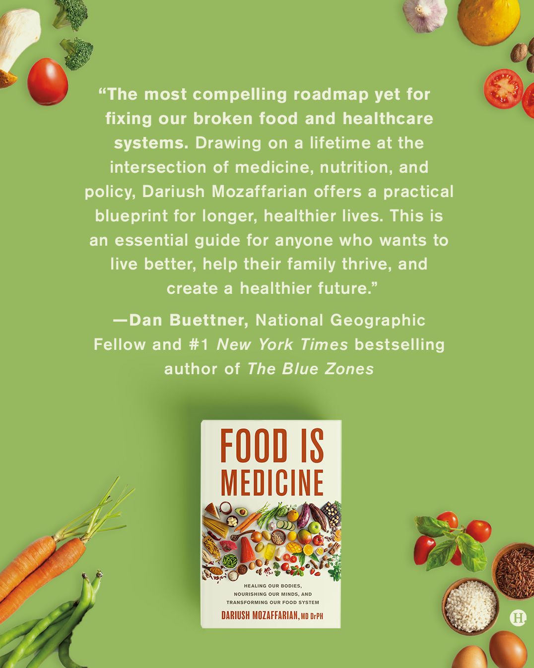 Food Is Medicine: Healing Our Bodies, Nourishing Our Minds, and Transforming Our Food System