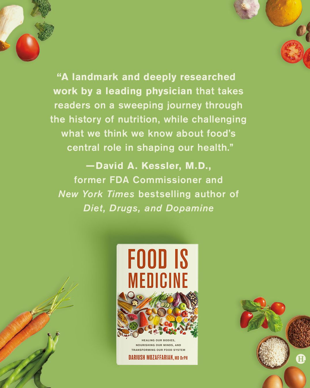 Food Is Medicine: Healing Our Bodies, Nourishing Our Minds, and Transforming Our Food System