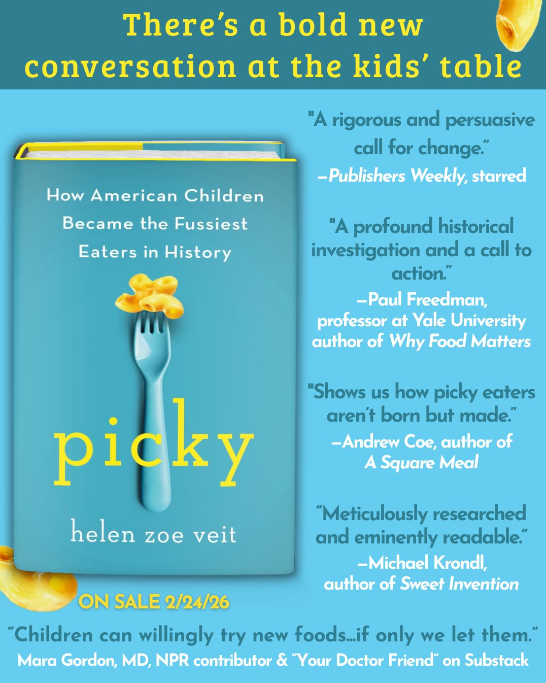 Picky: How American Children Became the Fussiest Eaters in History
