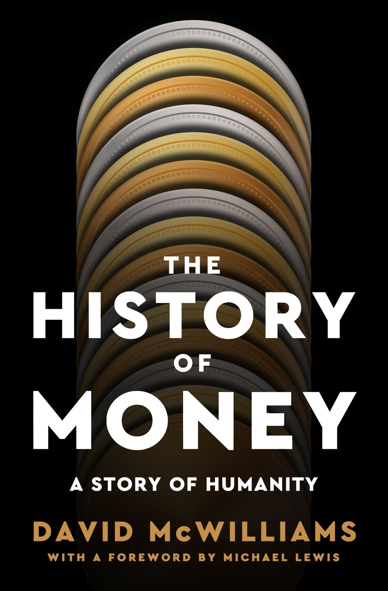 The History of Money: A Story of Humanity