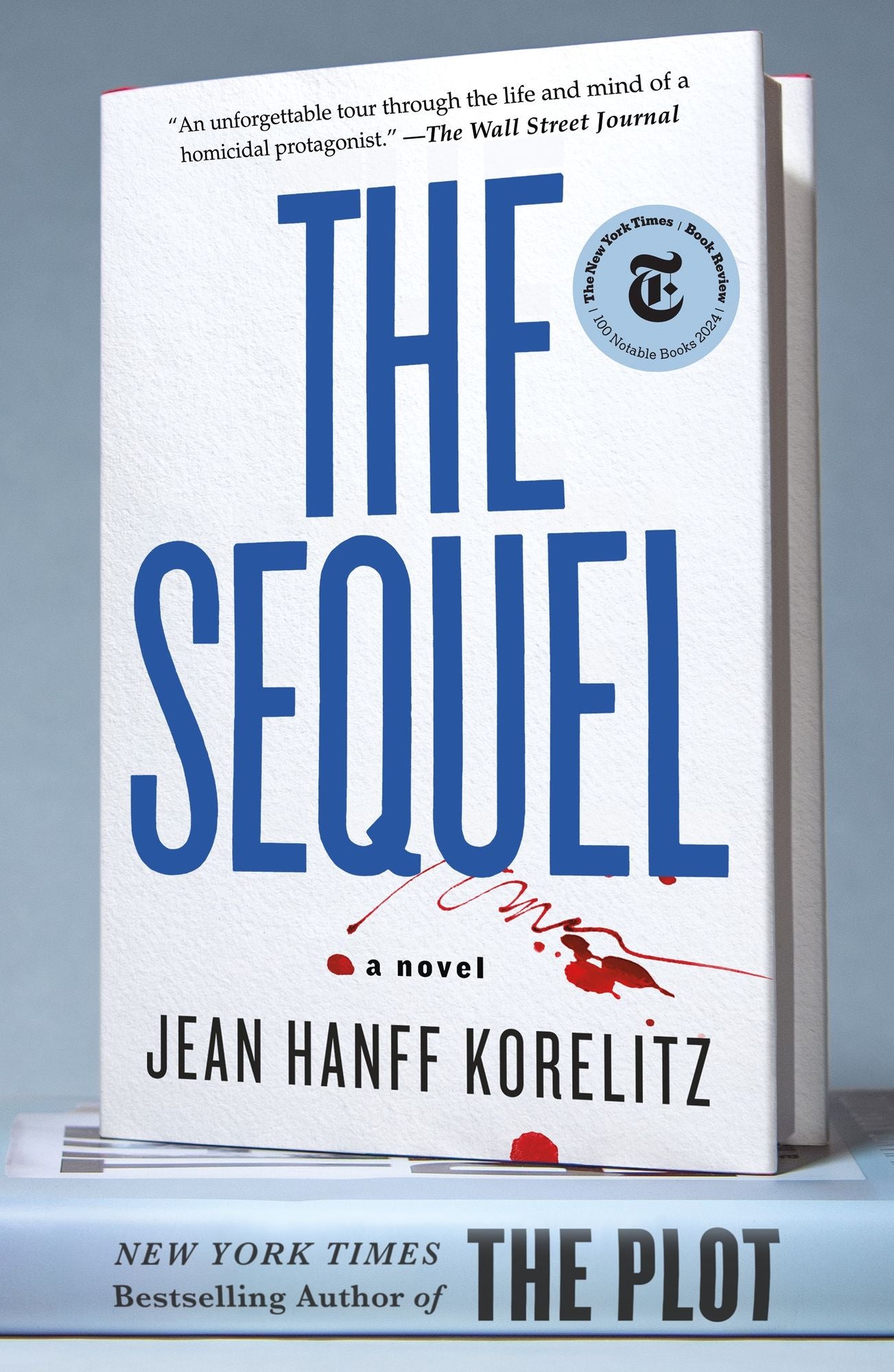 The Sequel: A Novel