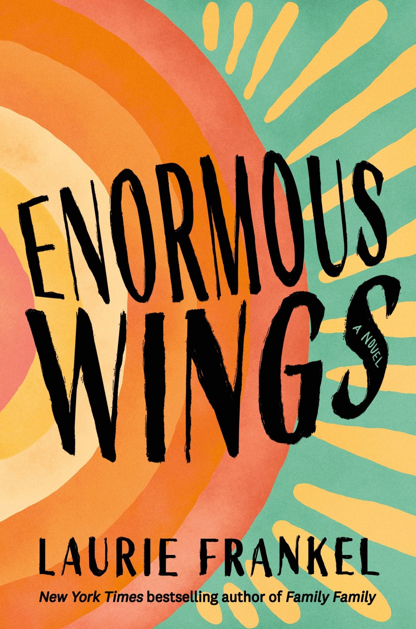 Enormous Wings: A Novel