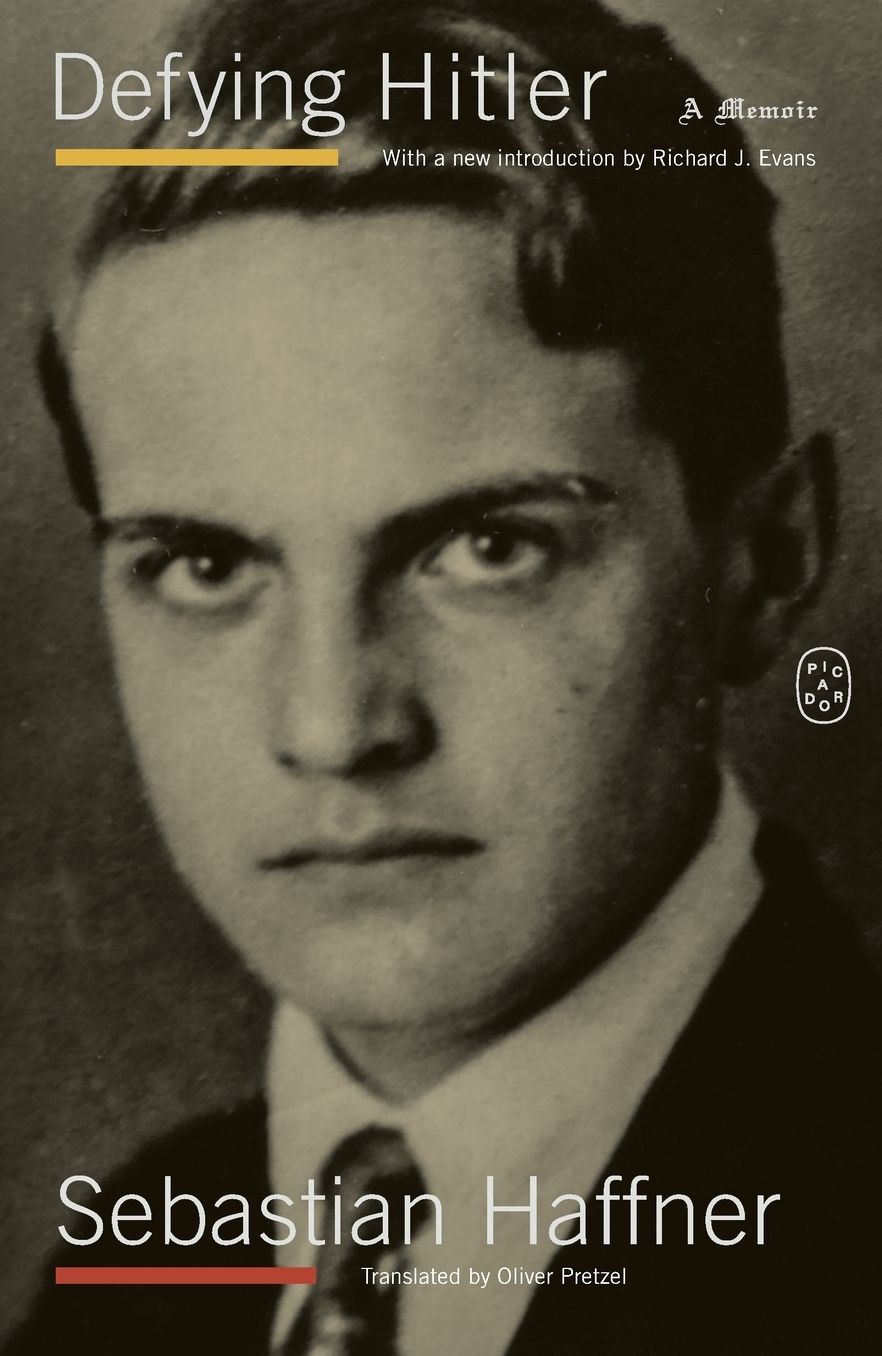 Defying Hitler: A Memoir