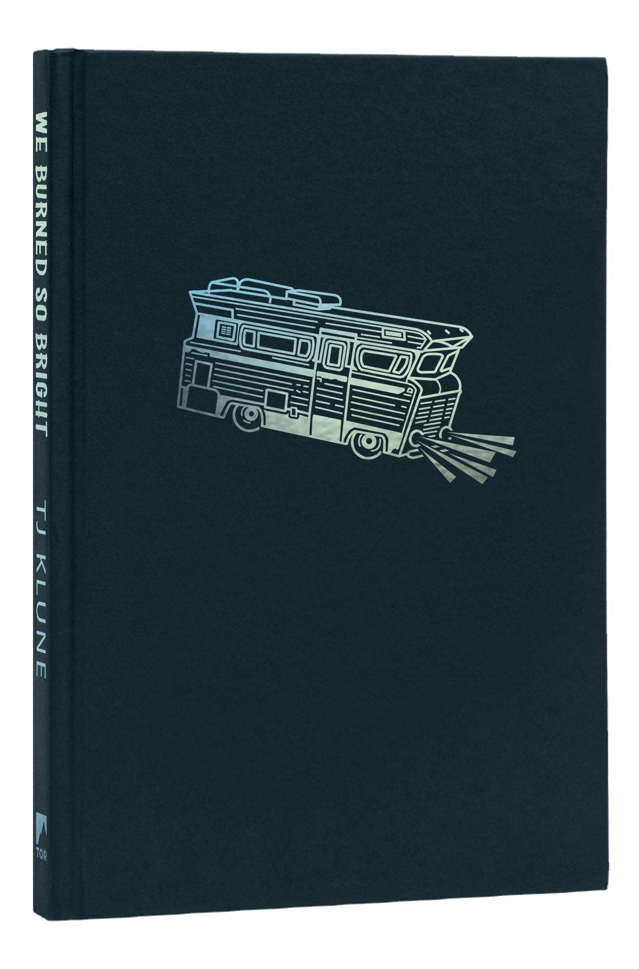 We Burned So Bright (B&N Exclusive Edition)