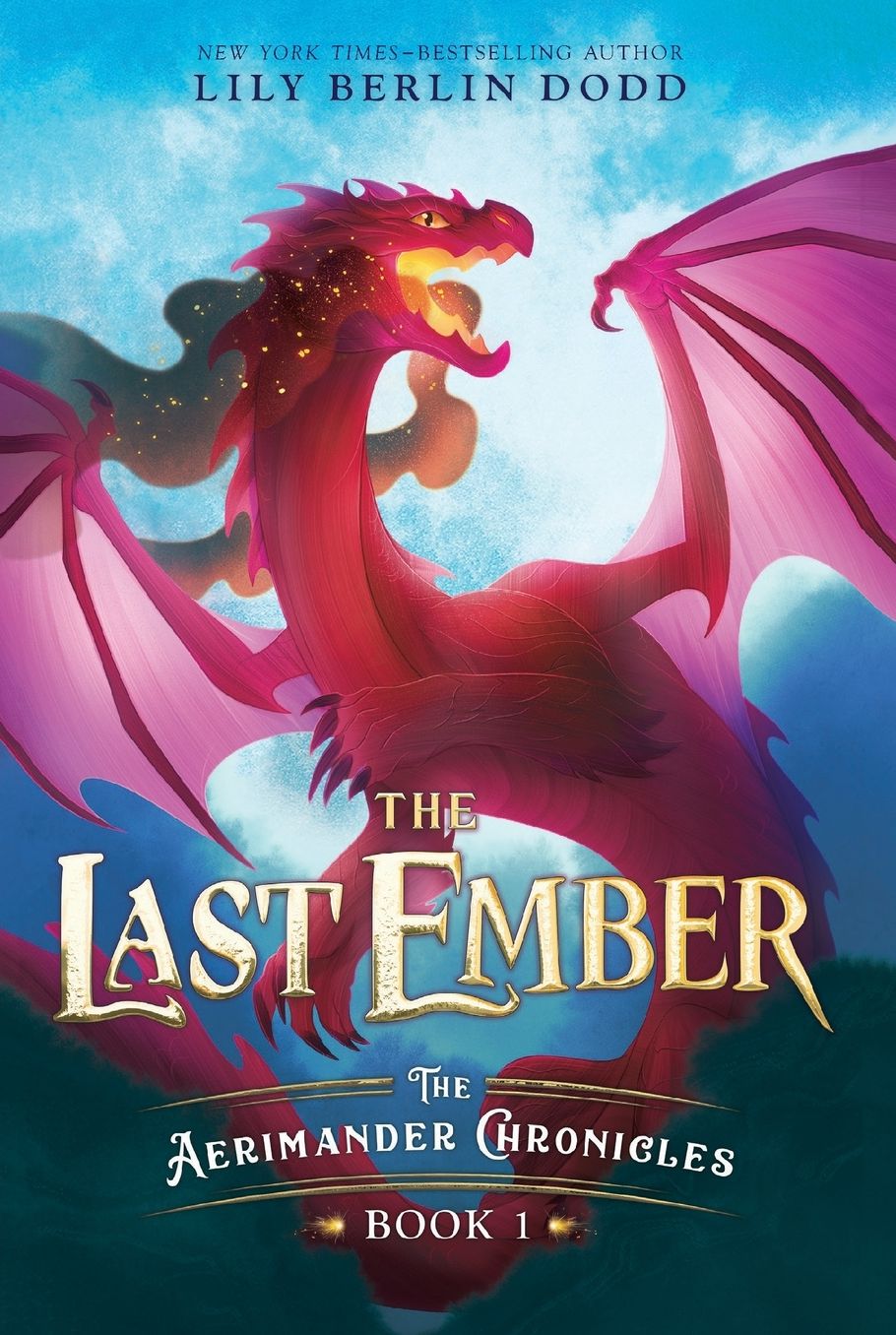 The Last Ember: The Aerimander Chronicles Book 1