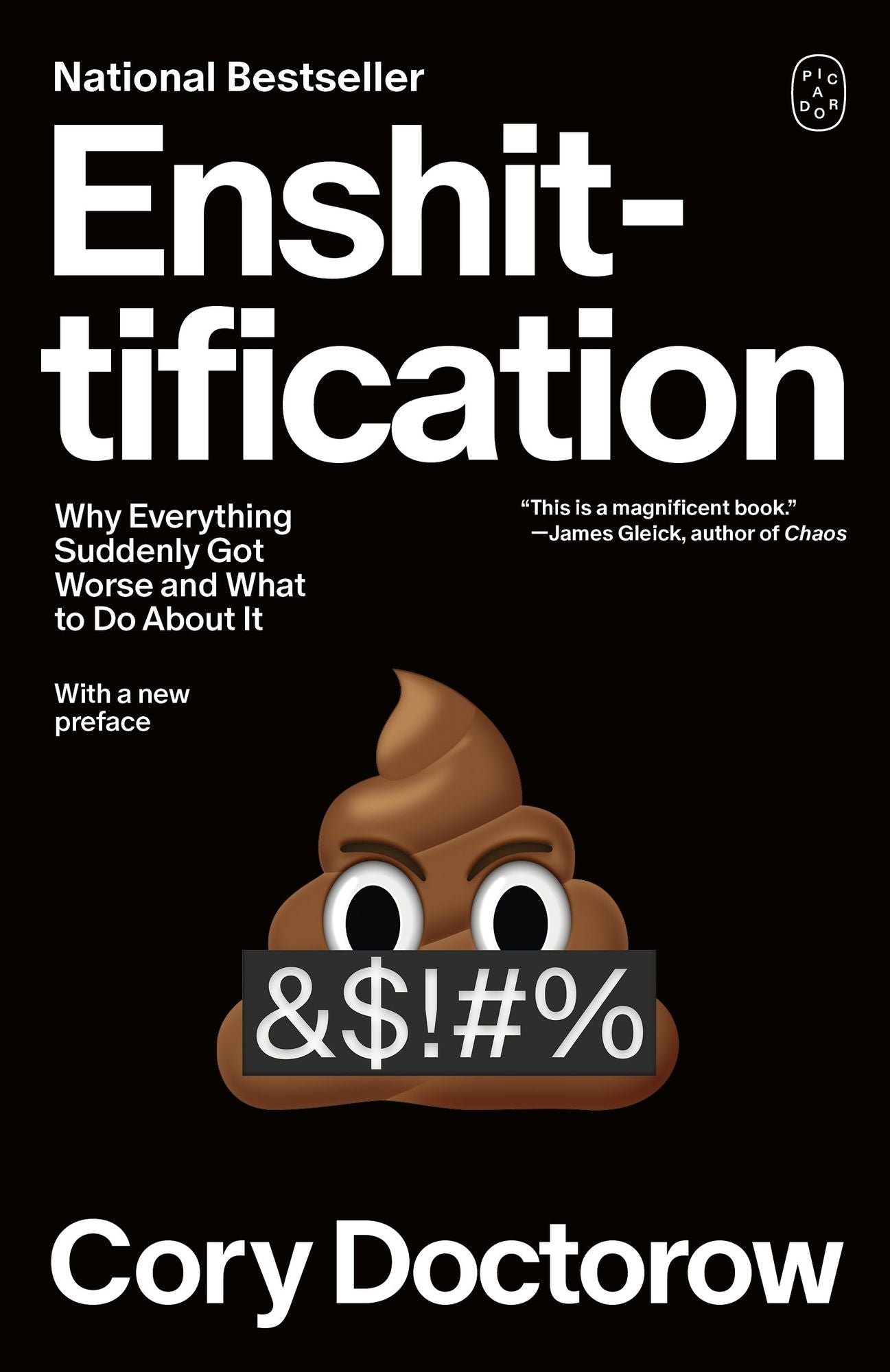 Enshittification: Why Everything Suddenly Got Worse and What to Do About It