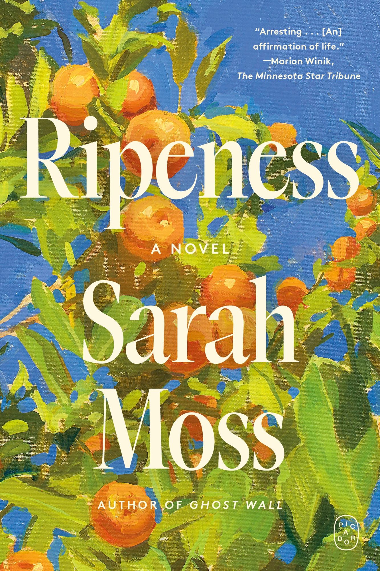 Ripeness: A Novel