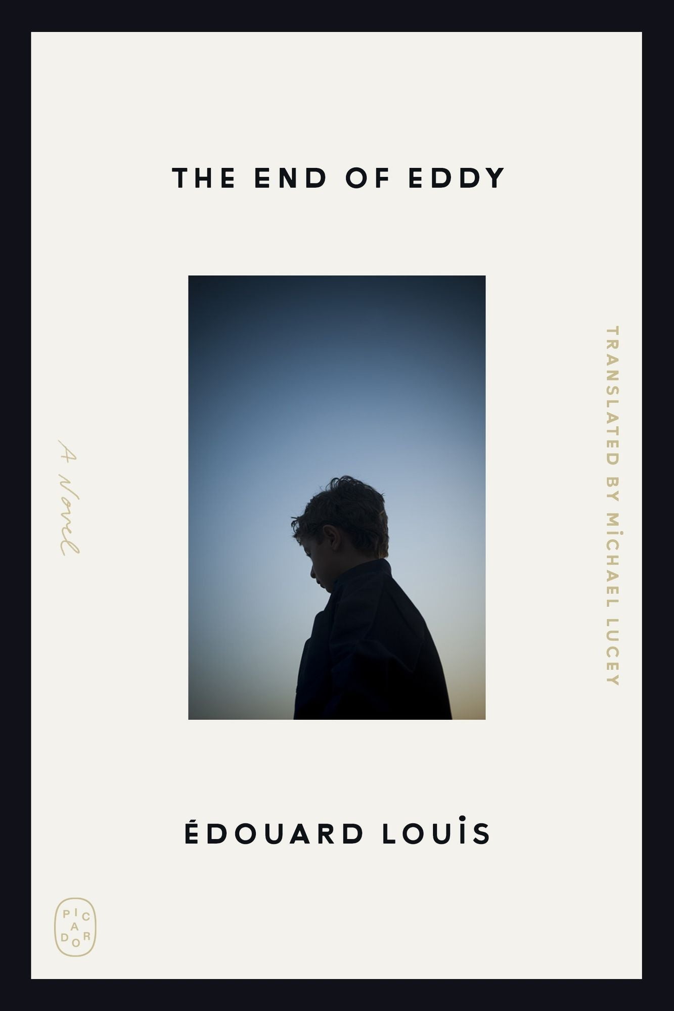 The End of Eddy: A Novel