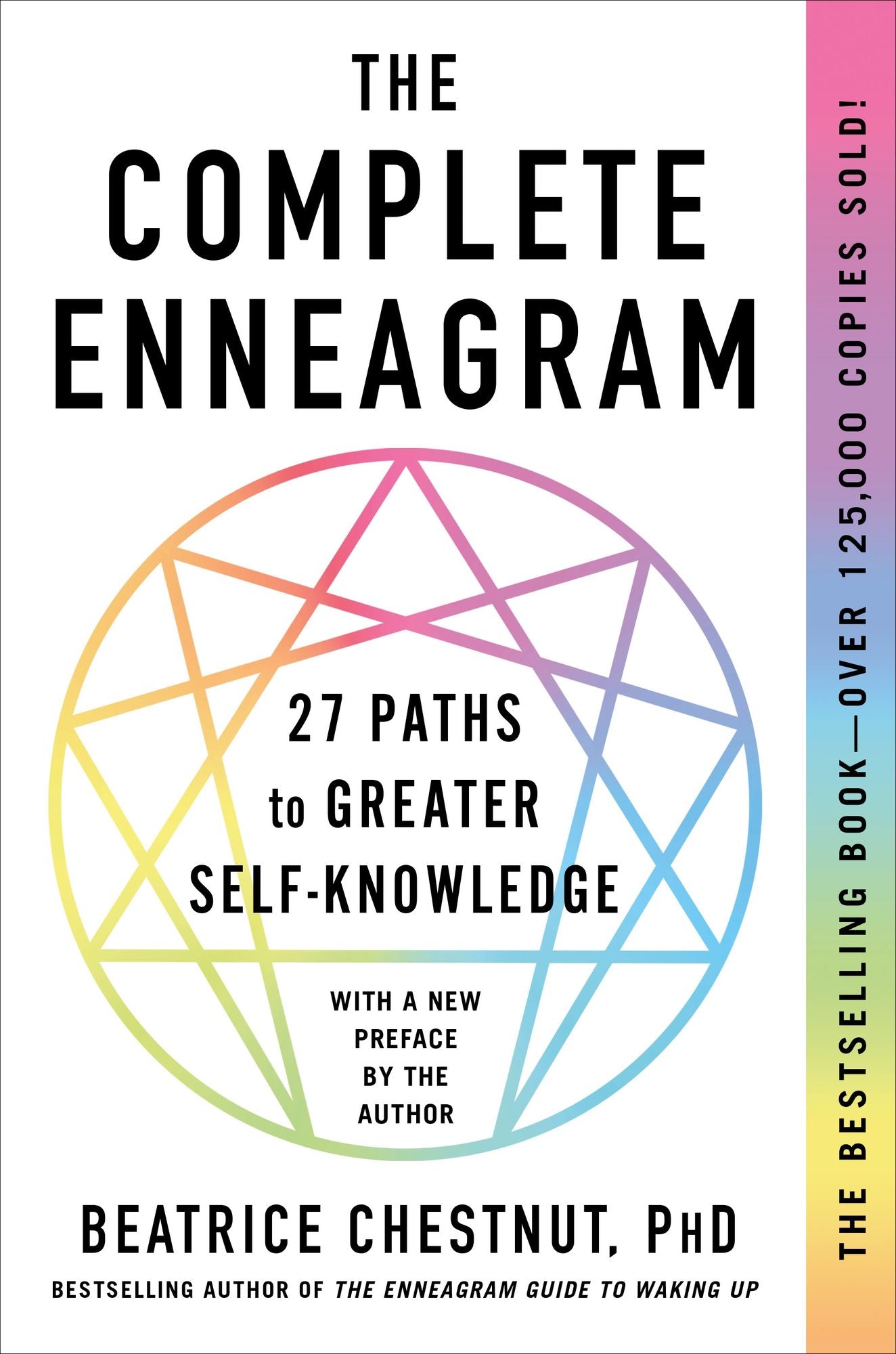 The Complete Enneagram: 27 Paths to Greater Self-Knowledge