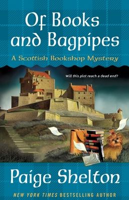 Of Books and Bagpipes: A Scottish Bookshop Mystery