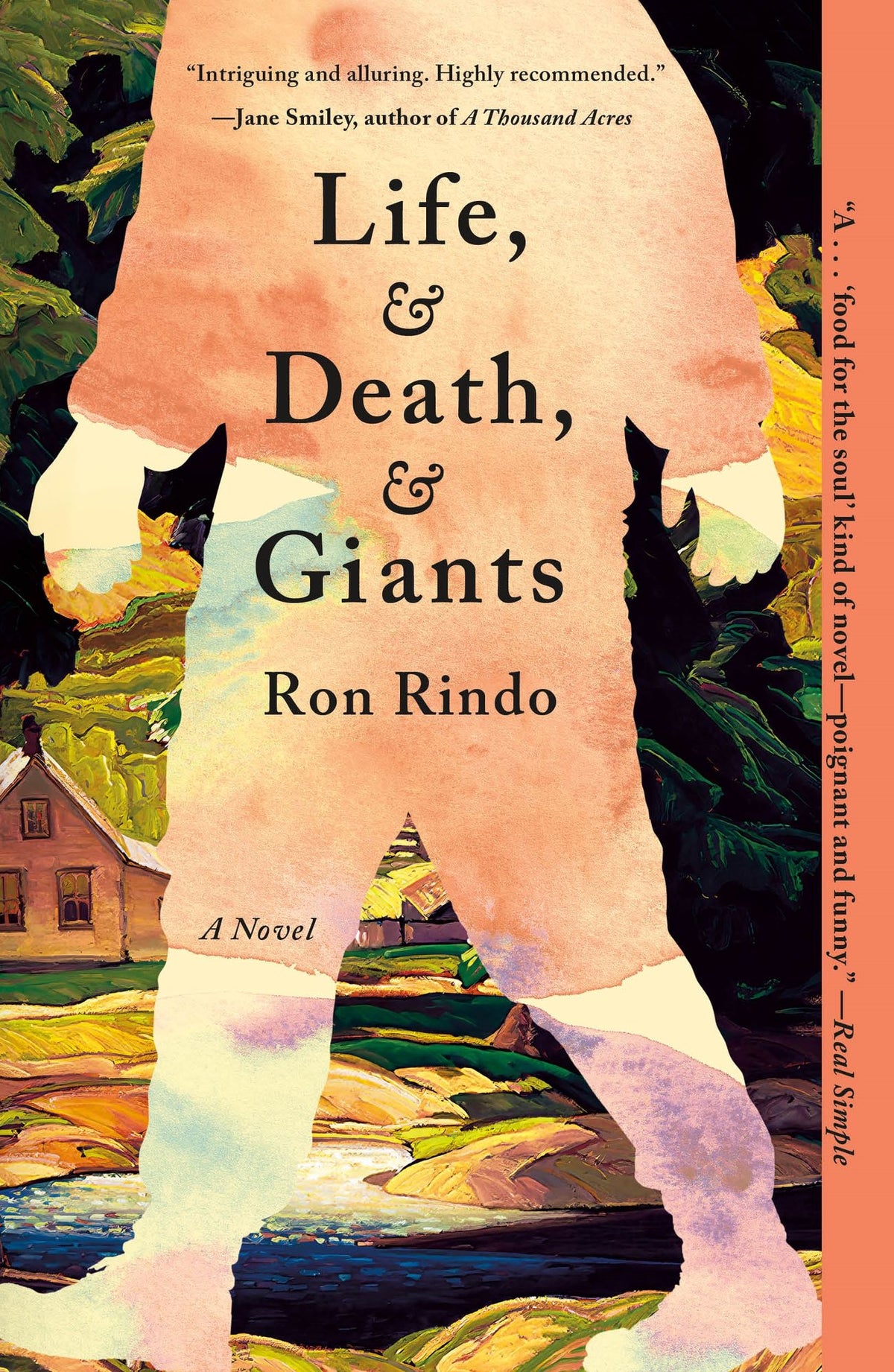 Life, and Death, and Giants: A Novel