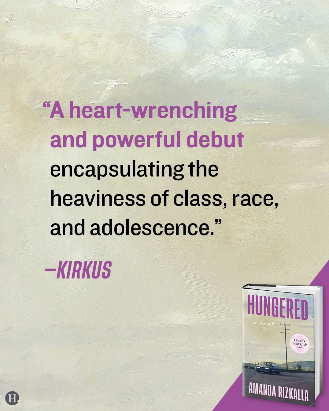 Hungered (Oprah's Book Club): A Novel