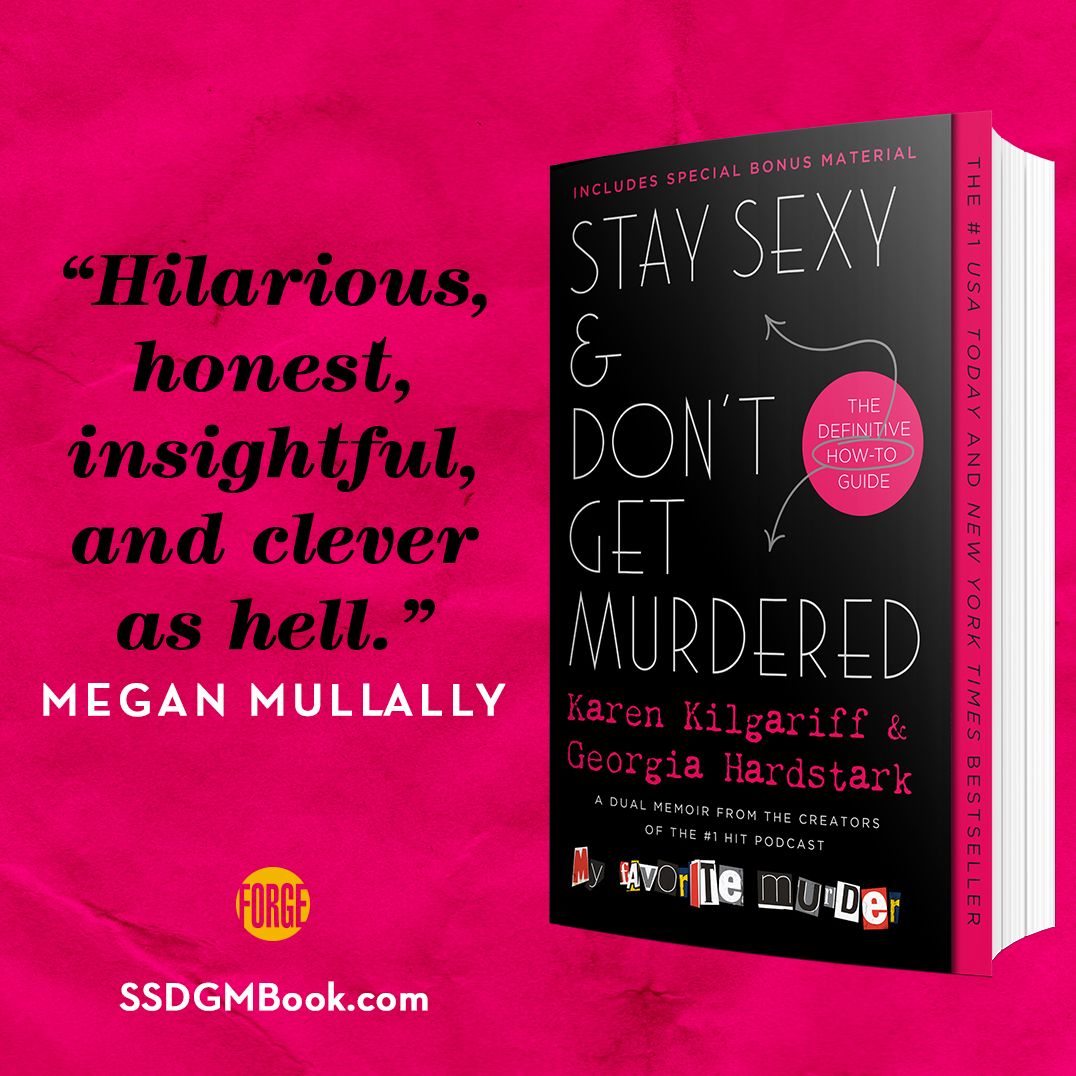 Stay Sexy & Don't Get Murdered: The Definitive How-To Guide