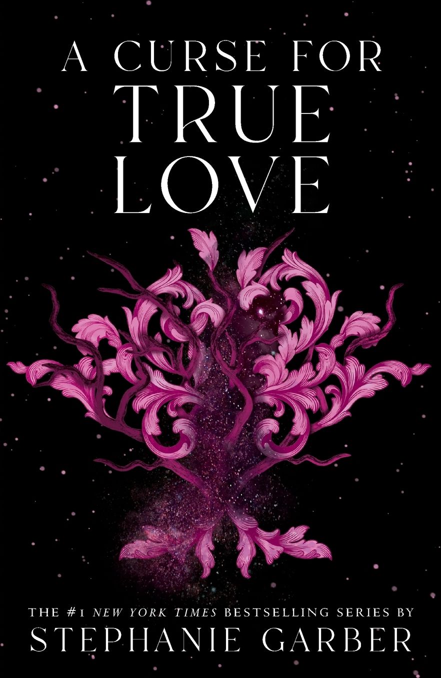 A Curse for True Love (Once Upon a Broken Heart Series #3)