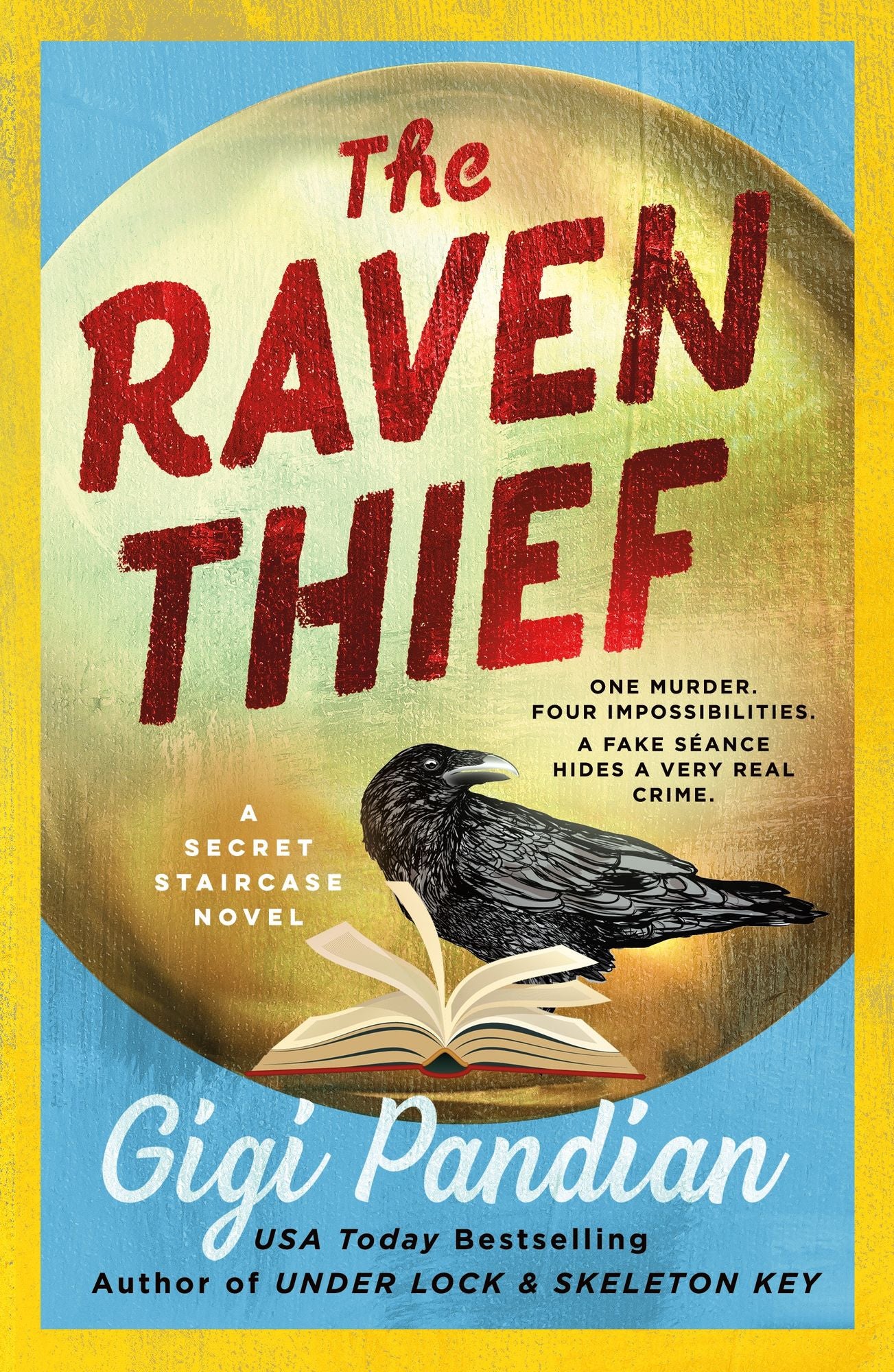 The Raven Thief (Secret Staircase Mystery #2)