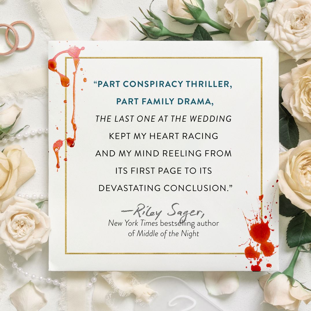 The Last One at the Wedding: A Novel