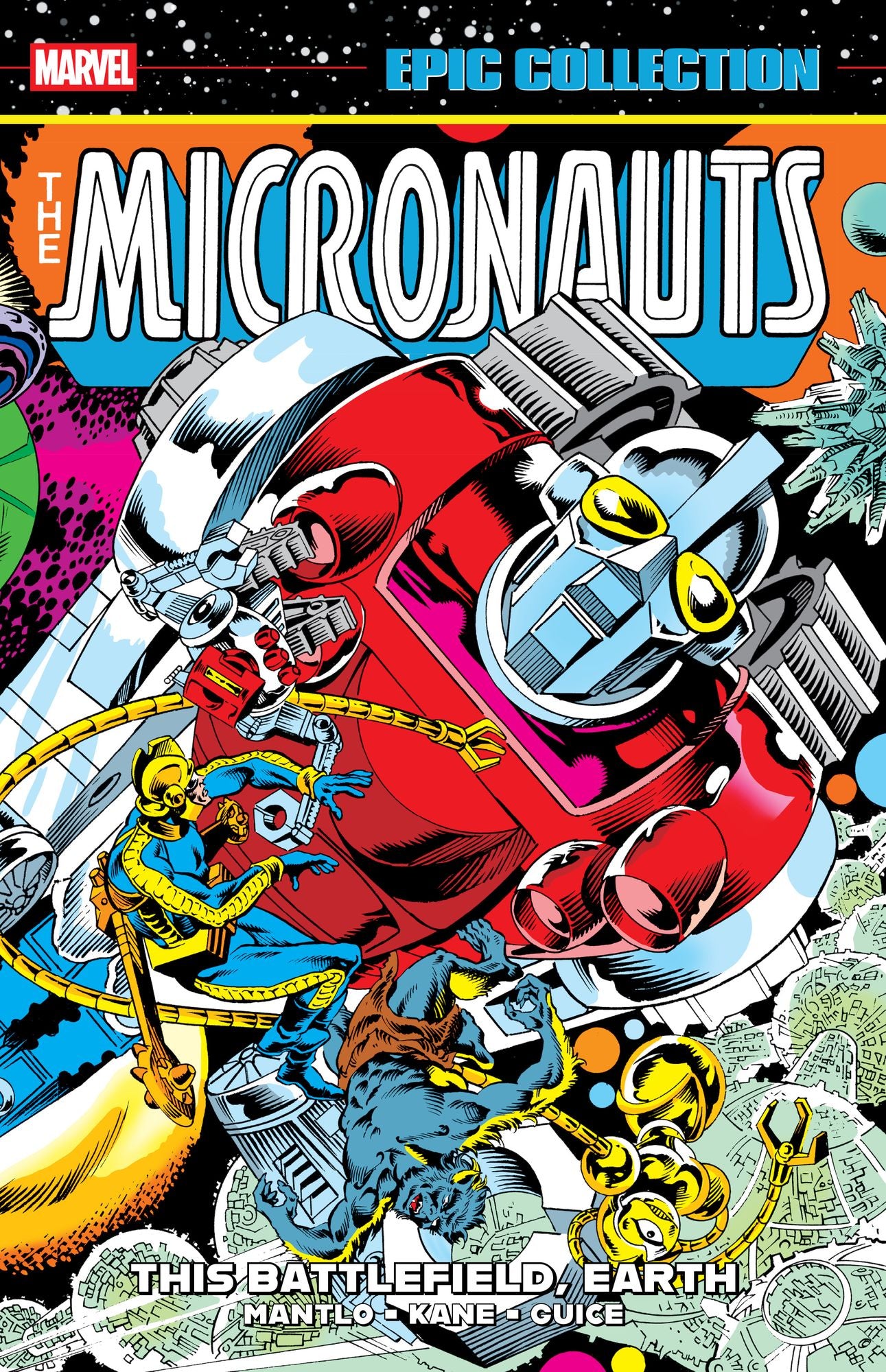 Micronauts Epic Collection: The Original Marvel Years - This Battlefield, Earth