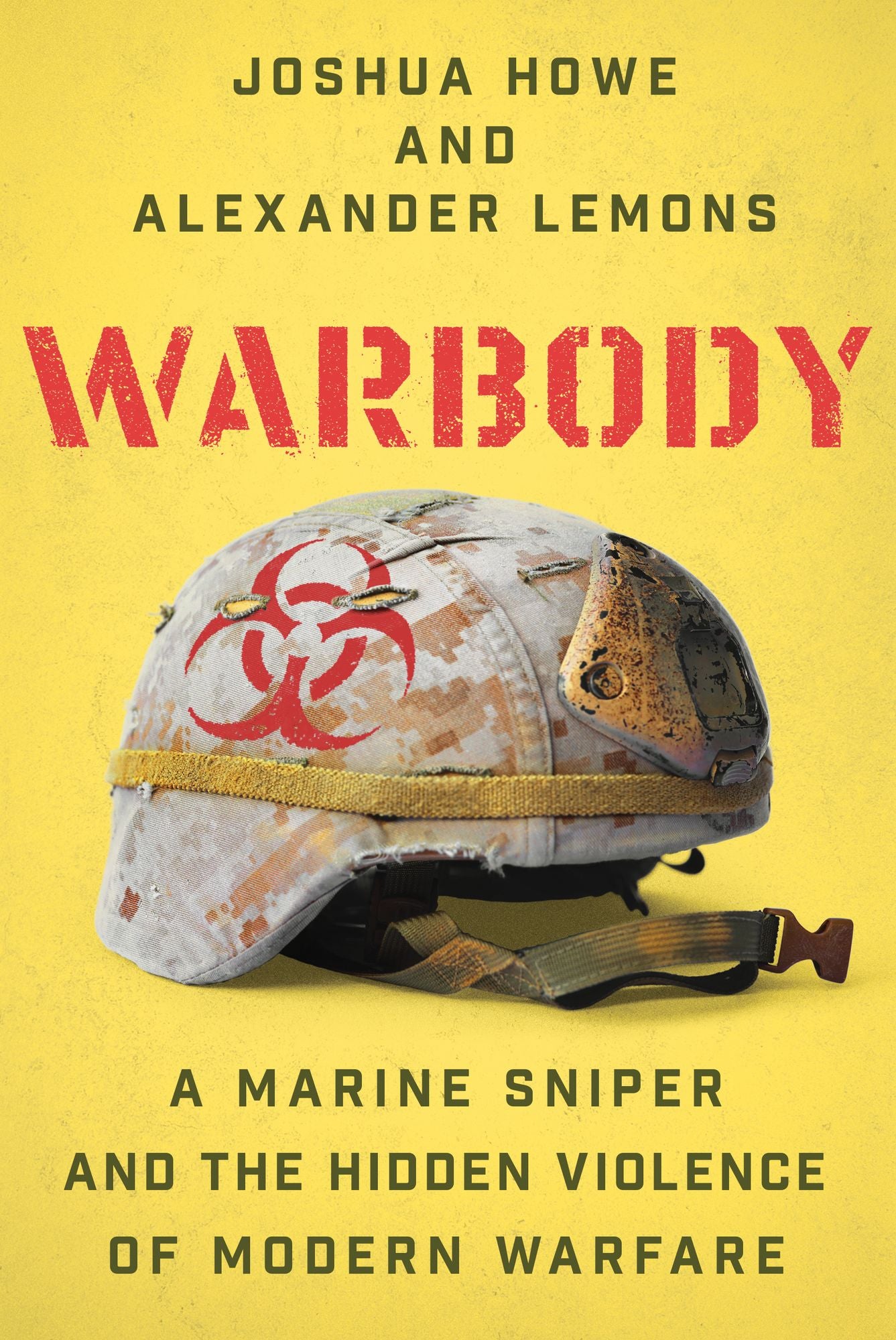 Warbody: A Marine Sniper and the Hidden Violence of Modern Warfare