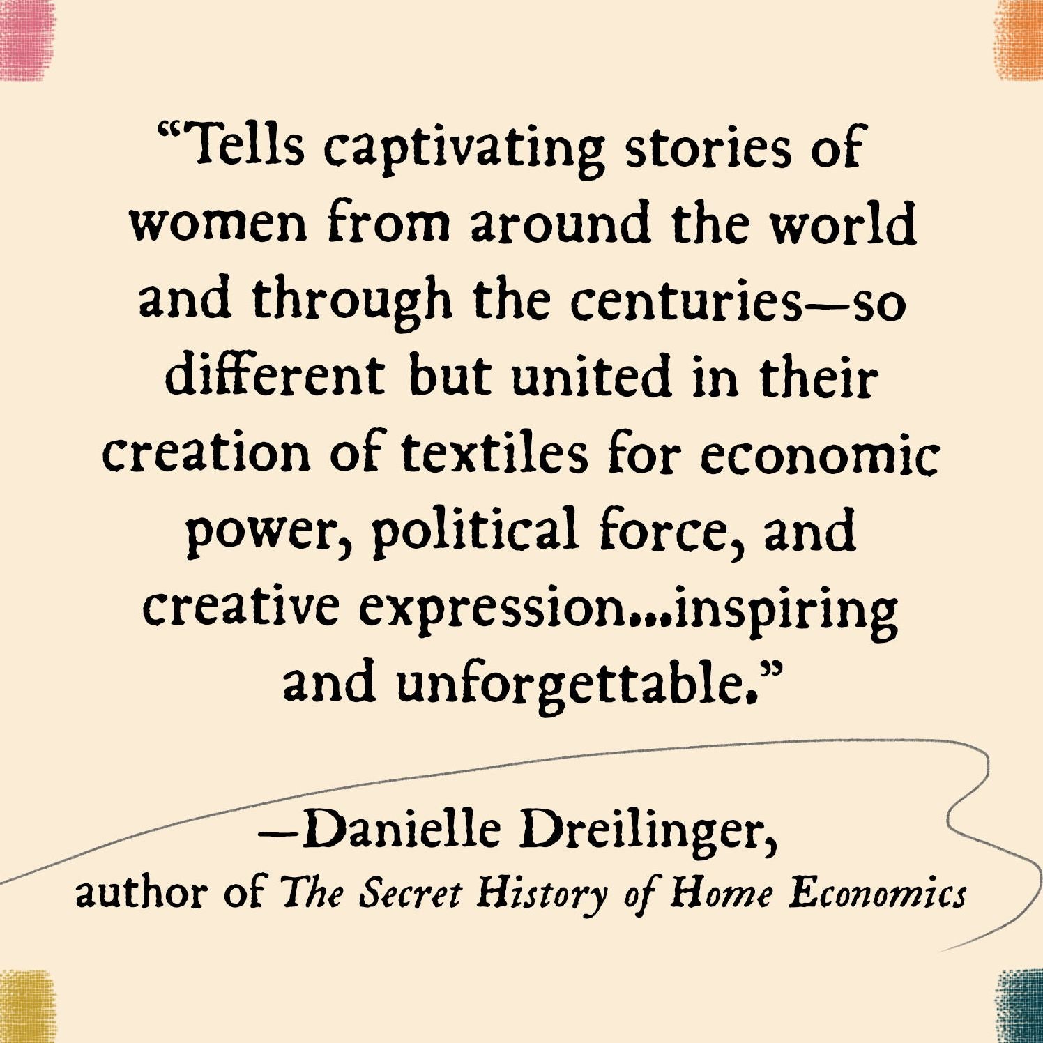 With Her Own Hands: Women Weaving Their Stories