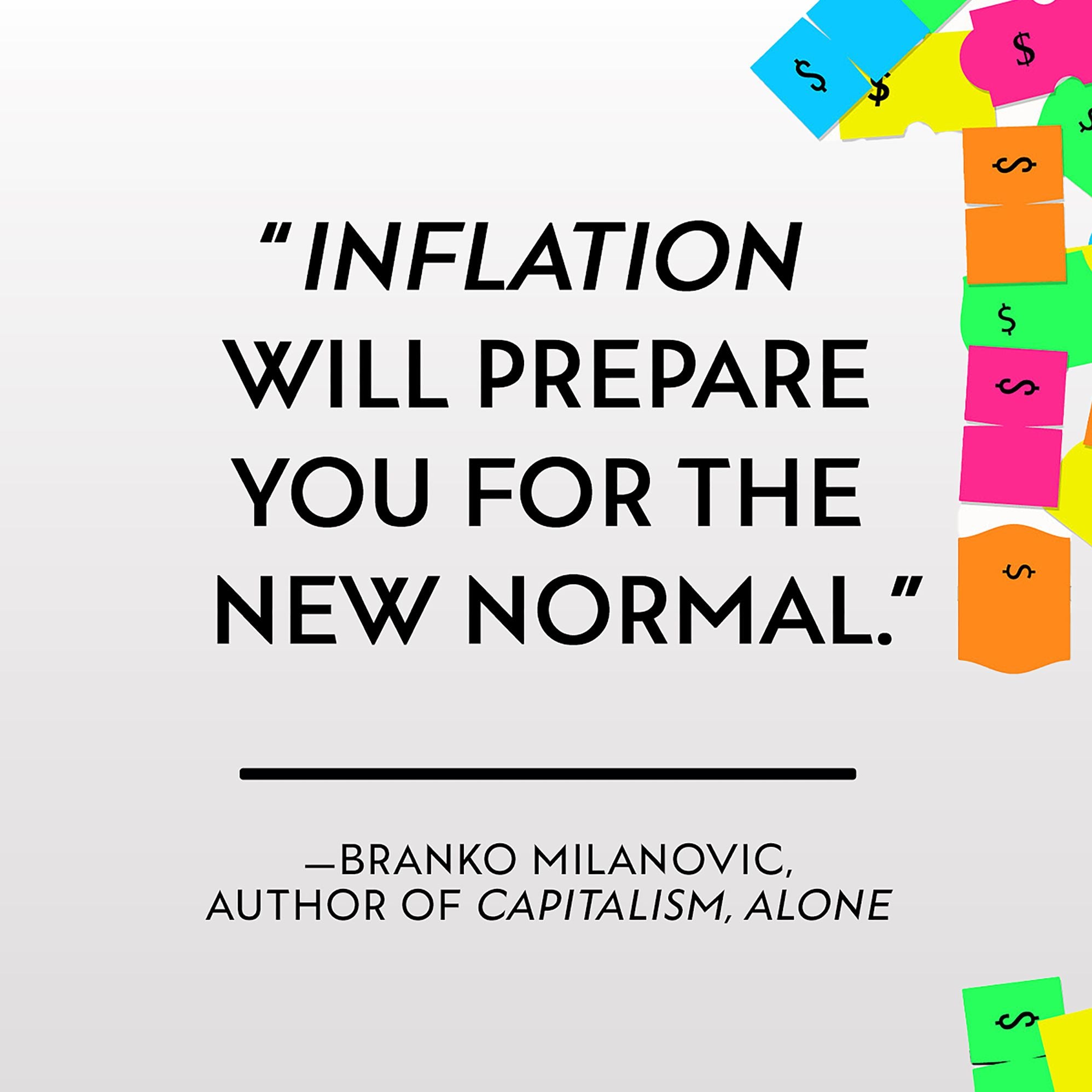 Inflation: A Guide for Users and Losers