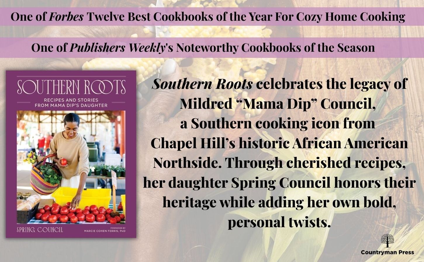 Southern Roots: Recipes and Stories from Mama Dip's Daughter