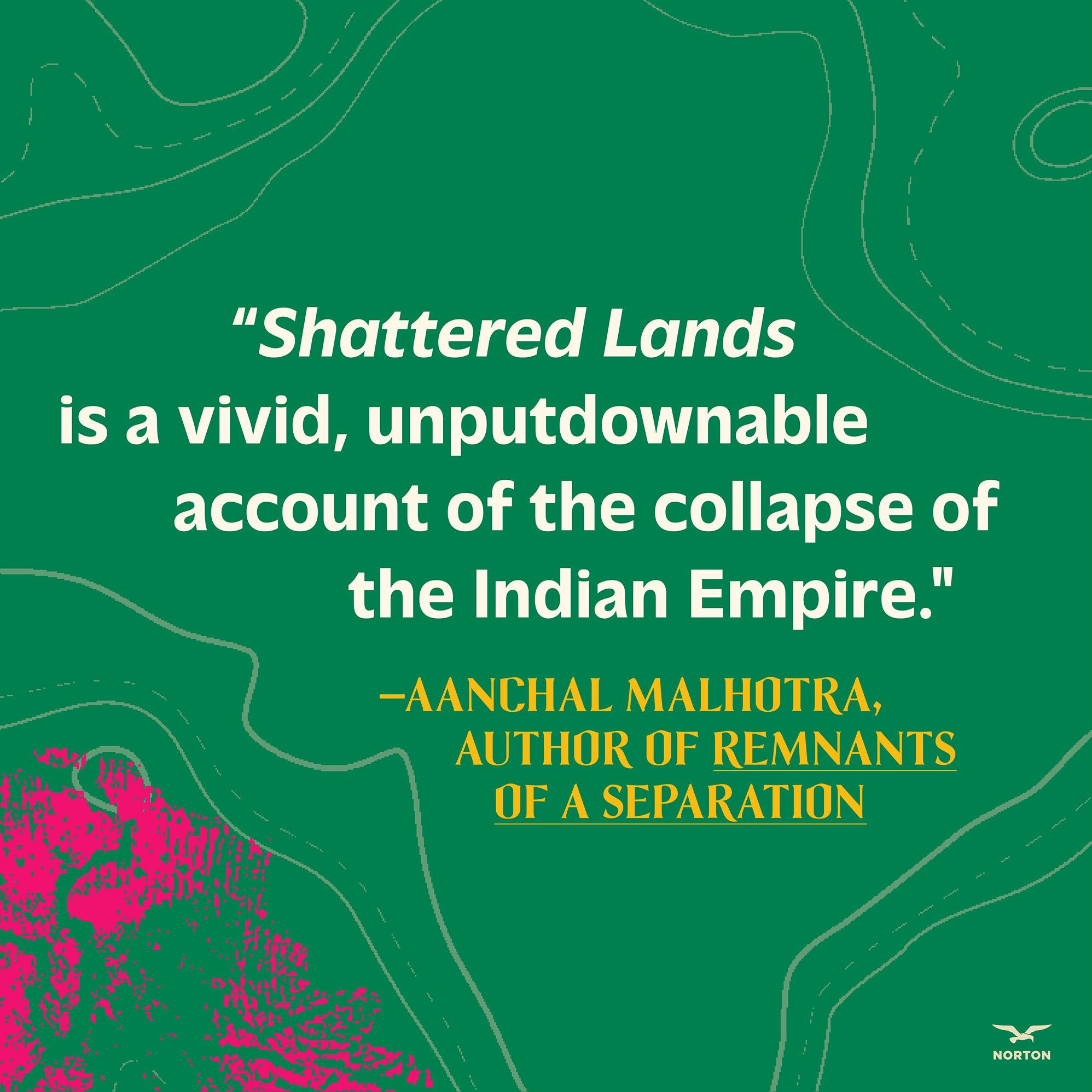 Shattered Lands: Five Partitions and the Making of Modern Asia