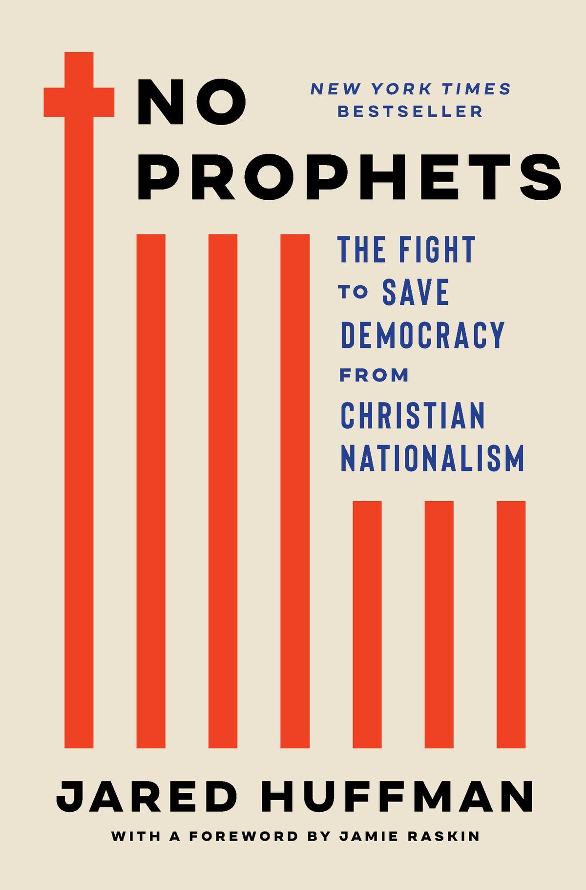No Prophets: The Fight to Save Democracy from Christian Nationalism