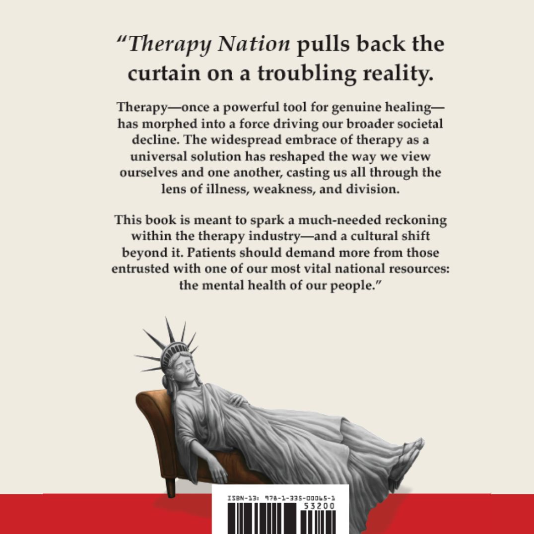 Therapy Nation: How America Got Hooked on Therapy and Why It's Left Us More Anxious and Divided