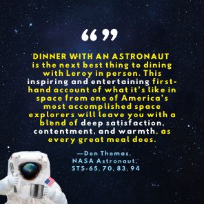 Dinner with an Astronaut: Serving Space Stories: Past, Present and Future