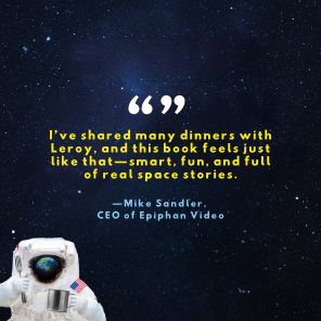 Dinner with an Astronaut: Serving Space Stories: Past, Present and Future